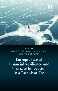 Omslagafbeelding: Entrepreneurial Financial Resilience and Financial Innovation in a Turbulent Era 1st edition 9781802203912