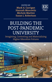 Imagen de portada: Building the Post-Pandemic University 1st edition 9781802204568