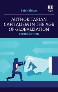 Imagen de portada: Authoritarian Capitalism in the Age of Globalization 2nd edition 9781802204605