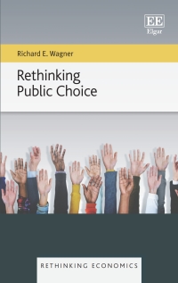 Cover image: Rethinking Public Choice 1st edition 9781802204735