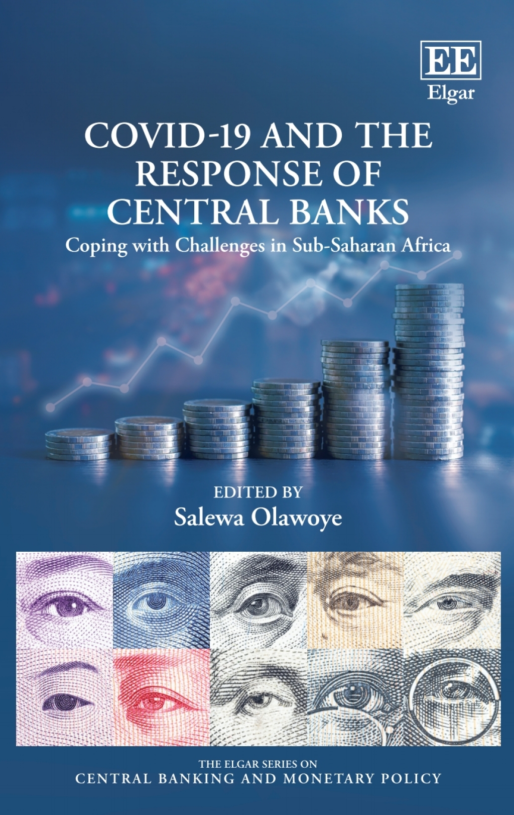 COVID-19 and the Response of Central Banks 1st Edition
