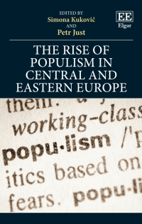 Cover image: The Rise of Populism in Central and Eastern Europe 1st edition 9781802205527