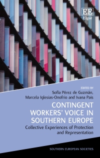 Cover image: Contingent Workers’ Voice in Southern Europe 1st edition 9781802205565