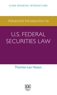 Cover image: Advanced Introduction to U.S. Federal Securities Law 1st edition 9781802206265