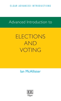 Cover image: Advanced Introduction to Elections and Voting 1st edition 9781802207521