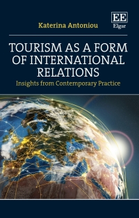 Imagen de portada: Tourism as a Form of International Relations 1st edition 9781802207767