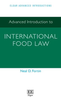 صورة الغلاف: Advanced Introduction to International Food Law 1st edition 9781802208269