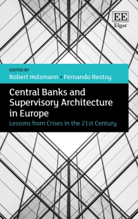 صورة الغلاف: Central Banks and Supervisory Architecture in Europe 1st edition 9781802208887