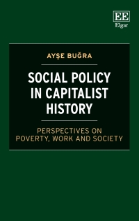 صورة الغلاف: Social Policy in Capitalist History 1st edition 9781802209495