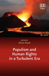 صورة الغلاف: Populism and Human Rights in a Turbulent Era 1st edition 9781802209532