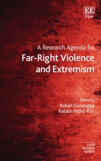 Omslagafbeelding: A Research Agenda for Far-Right Violence and Extremism 1st edition 9781802209617