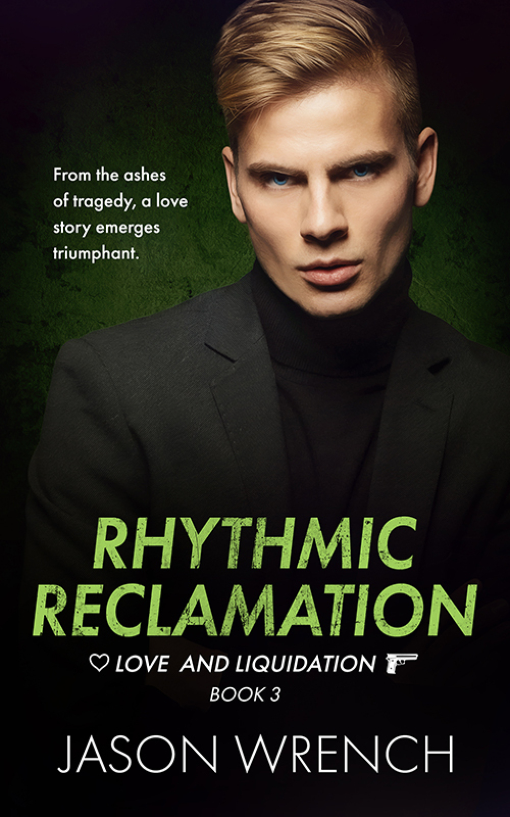 Rhythmic Reclamation An LGBTQIA Rock Star Romantic Suspense