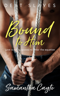 Cover image: Bound to Him 9781802507492