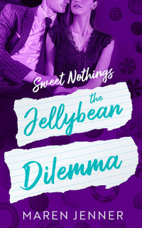 Cover image: The Jellybean Dilemma 9781802508635