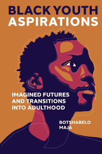 Cover image: Black Youth Aspirations 9781802620269