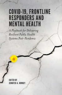 Cover image: COVID-19, Frontline Responders and Mental Health 9781802621181