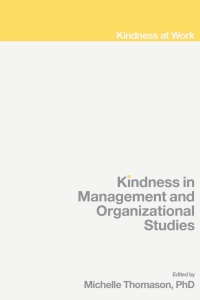 Cover image: Kindness in Management and Organizational Studies 9781802621587