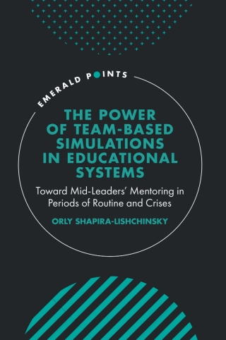 Cover image: The Power of Team-based Simulations in Educational Systems 9781802621907