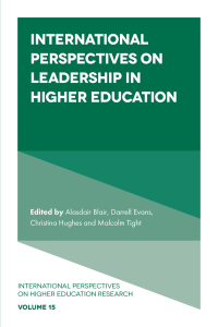 Cover image: International Perspectives on Leadership in Higher Education 9781802623062