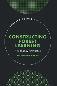 Imagen de portada: Constructing Forest Learning 9781802624588