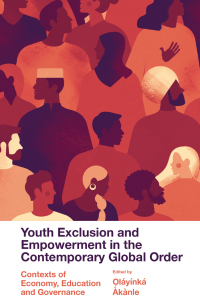 Immagine di copertina: Youth Exclusion and Empowerment in the Contemporary Global Order 9781802624984