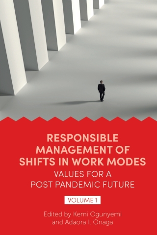 Imagen de portada: Responsible Management of Shifts in Work Modes – Values for a Post Pandemic Future, Volume 1 9781802627206