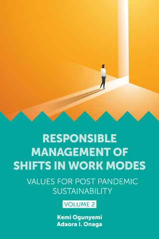 Cover image: Responsible Management of Shifts in Work Modes – Values for Post Pandemic Sustainability, Volume 2 9781802627244
