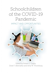 表紙画像: Schoolchildren of the COVID-19 Pandemic 9781802627428