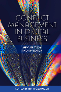 Cover image: Conflict Management in Digital Business 9781802627749