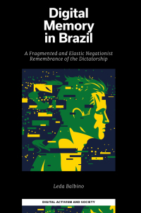 Cover image: Digital Memory in Brazil 9781802628043