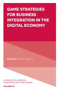 Cover image: Game Strategies for Business Integration in the Digital Economy 9781802628463