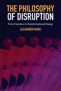 Cover image: The Philosophy of Disruption 9781802628500