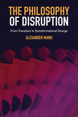 Cover image: The Philosophy of Disruption 9781802628500