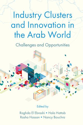 Cover image: Industry Clusters and Innovation in the Arab World 9781802628722