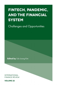 Cover image: Fintech, Pandemic, and the Financial System 9781802629484