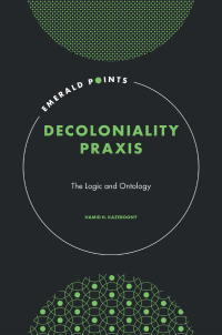 Cover image: Decoloniality Praxis 9781802629521