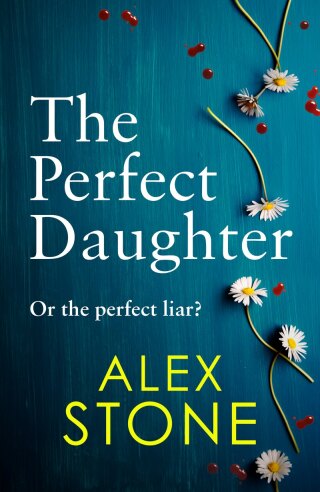 Imagen de portada: The Perfect Daughter 9781802803082