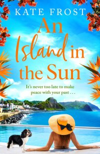 Cover image: An Island in the Sun 9781802804607