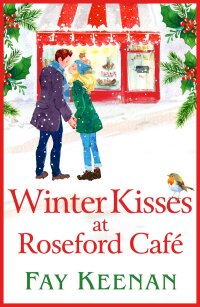 Omslagafbeelding: Winter Kisses at Roseford Café 9781802805635