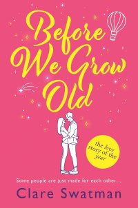 Cover image: Before We Grow Old 9781802806540