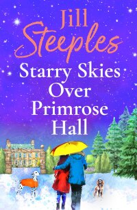 Immagine di copertina: Starry Skies Over Primrose Hall 9781802807219