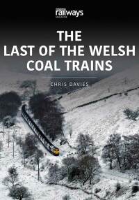 Omslagafbeelding: The Last of the Welsh Coal Trains 9781913295738