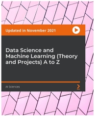 Imagen de portada: Data Science and Machine Learning (Theory and Projects) A to Z 1st edition 9781803230146