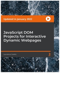 Cover image: JavaScript DOM Projects for Interactive Dynamic Webpages 1st edition 9781803230245