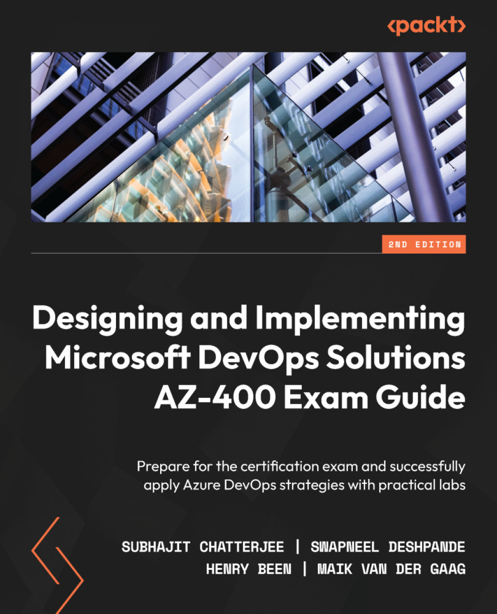 Designing and Implementing Microsoft DevOps Solutions AZ-400 Exam Guide Prepare for the certification exam and successfully apply Azure DevOps strategies with practical labs, 2nd Edition 2nd Edition
