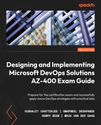 Imagen de portada: Designing and Implementing Microsoft DevOps Solutions AZ-400 Exam Guide 2nd edition 9781803240664