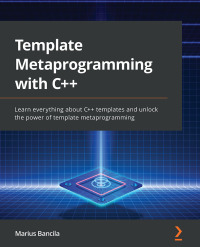 Imagen de portada: Template Metaprogramming with C++ 1st edition 9781803243450