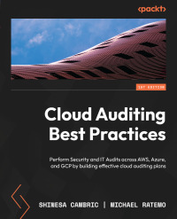 Cover image: Cloud Auditing Best Practices 1st edition 9781803243771