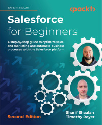 Cover image: Salesforce for Beginners 2nd edition 9781803239101