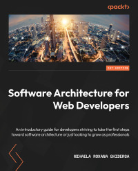 Imagen de portada: Software Architecture for Web Developers 1st edition 9781803237916